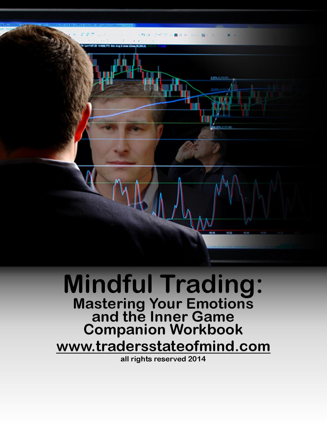 Mindful Trading eWorkbook Traders State of Mind